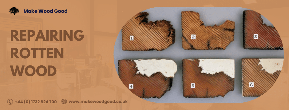 Repairing rotten wood